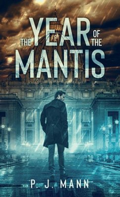 The Year of the Mantis - Mann, P. J.