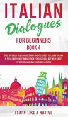 Italian Dialogues for Beginners Book 4