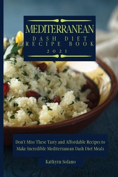 Mediterranean Dash Diet Recipe Book - Solano, Kathyrn