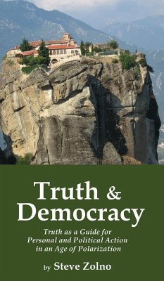 TRUTH & DEMOCRACY - Zolno, Steve