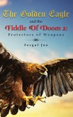 The Golden Eagle and the Fiddle of Doom 2