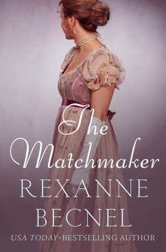 The Matchmaker (eBook, ePUB) - Becnel, Rexanne