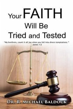Cover Your Faith Will Be Tried and Tested!: 