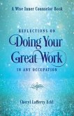 Reflections on Doing Your Great Work in Any Occupation (eBook, ePUB)