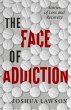 The Face of Addiction (eBook, ePUB) - Bild 1