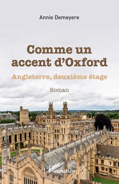 Comme un accent d'Oxford - Demeyere, Annie