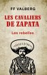 Les cavaliers de Zapata - Bild 1