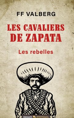 Les cavaliers de Zapata - Ff Valberg