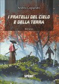 I fratelli del cielo e della terra (eBook, ePUB)