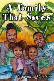 A Family That Saves (eBook, ePUB)