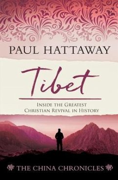 Cover TIBET (book 4); Inside the Greatest Christian Revival in History (eBook, ePUB)
