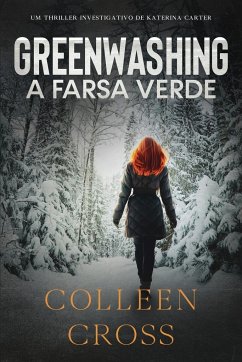 Greenwashing - Cross, Colleen