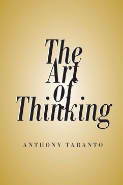 The Art of Thinking - Taranto, Anthony