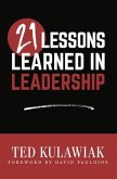 21 Lessons Learned in Leadership (eBook, ePUB)