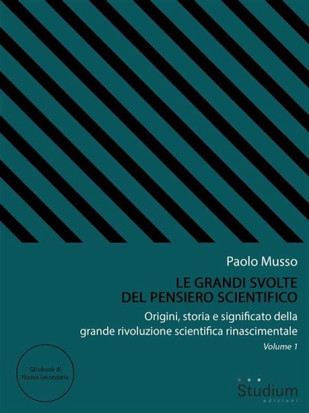 Le grandi svolte del pensiero scientifico (eBook, ePUB)