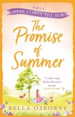 The Promise of Summer: Part Four - Here Comes the Sun (eBook, ePUB)