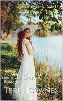 Cover Kelly The Mail Order Bride (eBook, ePUB)