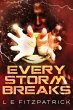 Every Storm Breaks - Bild 1