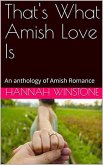 That's What Amish Love Is (eBook, ePUB)