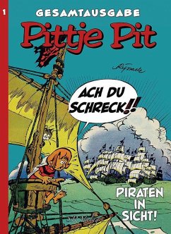 Pittje Pit Gesamtausgabe 1 - Buissink, Frans;Ryssack, Eddy