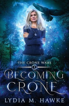 Becoming Crone - Hawke, Lydia M.