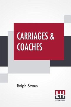 Carriages & Coaches - Straus, Ralph