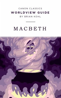 Worldview Guide for Macbeth