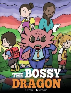 The Bossy Dragon - Herman, Steve