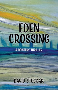 Eden Crossing - Stockar, David