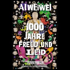 1000 Jahre Freud und Leid (MP3-Download) - Ai Weiwei