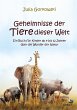 Geheimnisse der Tiere dieser Welt - Ein... - Bild 1