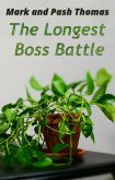 The Longest Boss Battle (eBook, ePUB)