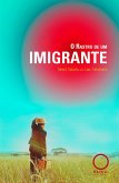 O Rastro de um Imigrante (eBook, ePUB) O Rastro de um Imigrante (eBook, ePUB)