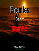 Enemies Can't Stop Me (eBook, ePUB)