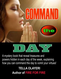 Command The Day Against Witchcraft Activities (eBook, ePUB) - Olayeri, Tella