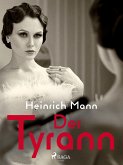 Der Tyrann (eBook, ePUB)