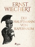 Der Hauptmann von Kapernaum (eBook, ePUB)