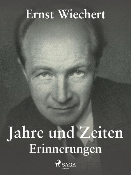 Jahre und Zeiten - Erinnerungen (eBook, ePUB) Jahre und Zeiten - Erinnerungen (eBook, ePUB)