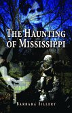 The Haunting of Mississippi (eBook, ePUB)