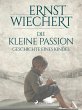 Die kleine Passion - Geschichte eines... - Bild 1