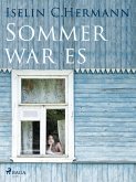 Sommer war es (eBook, ePUB)