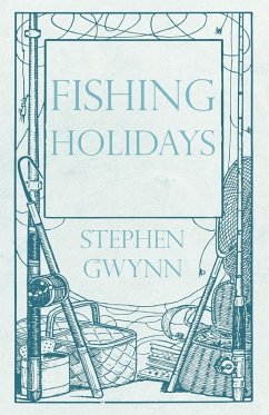 Fishing Holidays (eBook, ePUB) - Gwynn, Stephen