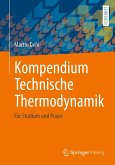 Kompendium Technische Thermodynamik (eBook, PDF)