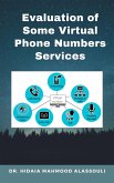 Evaluation of Some Virtual Phone Numbers Services (eBook, ePUB)