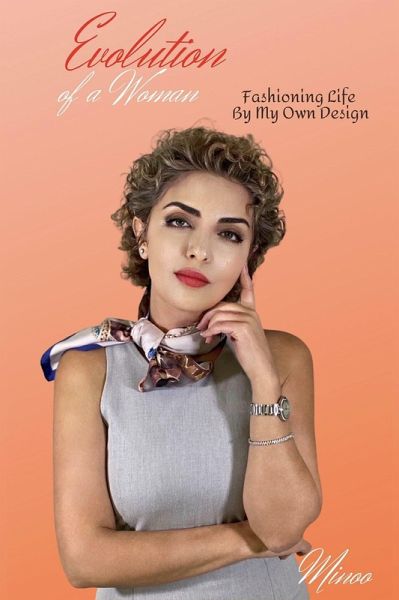 Evolution of a Woman (eBook, ePUB) Evolution of a Woman (eBook, ePUB)