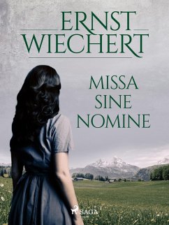 Missa sine nomine (eBook, ePUB) - Wiechert, Ernst
