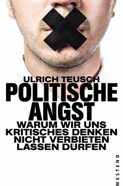 Politische Angst (eBook, ePUB) - Teusch, Ulrich