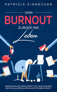 Vom Burnout zurück ins Leben (eBook, ePUB) - Zinnecker, Patricia