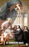 An Introduction to the Devout Life. Illustrated (eBook, ePUB)