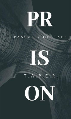 Prison: T.a.p.e.r. (eBook, ePUB) - Ringstahl, Pascal